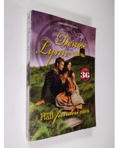 Kirjailijan Denise Lynn käytetty kirja Håll fienden nära