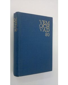 Kirjailijan Henrik Ekberg käytetty kirja Vem och vad : biografisk handbok 1980