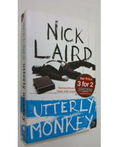 Kirjailijan Nick Laied käytetty kirja Utterly Monkey
