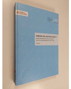 Kirjailijan Yrjö Tala käytetty kirja Kirkon vai valtion kirjat? : Uskontokuntasidonnaisuuden ongelma Suomen väestökirjanpidossa 1839-1904