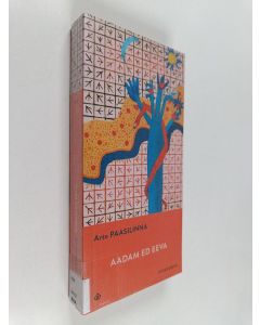Kirjailijan Arto Paasilinna käytetty kirja Aadam ed Eeva