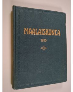 käytetty kirja Maalaiskunta vuosikerta 1935 (1-22)