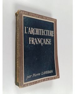 Kirjailijan Pierre Lavedan käytetty kirja L'architecture française