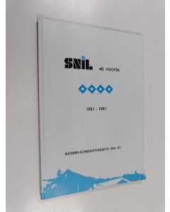 käytetty kirja SNIL 40 vuotta : 1951-1991