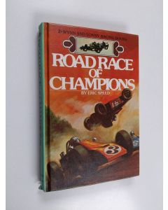 Kirjailijan Eric Speed käytetty kirja Road Race of Champions