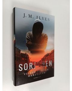 Kirjailijan Ilves J. M käytetty kirja Sorjonen : viiden sormen harjoitus