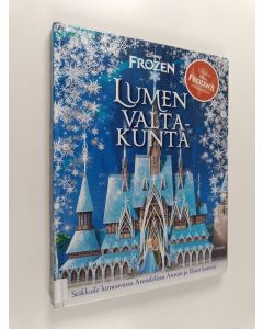 Kirjailijan Marilyn Easton käytetty kirja Lumen valtakunta - Seikkaile lumoavassa Arendelissa Annan ja Elsan kanssa!