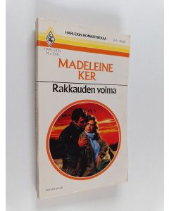 Kirjailijan Madeleine Ker käytetty kirja Rakkauden voima