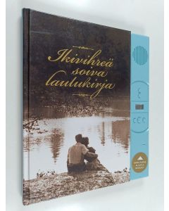 käytetty kirja Ikivihreä soiva laulukirja