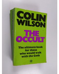 Kirjailijan Colin Wilson käytetty kirja The occult