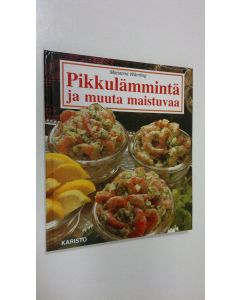 Kirjailijan Marianne Wärnling käytetty kirja Pikkulämmintä ja muuta maistuvaa : 100 herkullista ohjetta