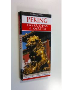 käytetty kirja Peking : taskuopas & kartta