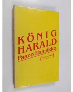 Kirjailijan Paavo Haavikko käytetty kirja König Harald : Hörspiele