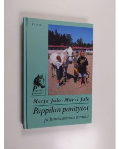 Kirjailijan Marvi Jalo & Merja Jalo käytetty kirja Pappilan ponitytöt ja hautuumaan haamu