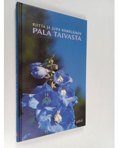 Kirjailijan Riitta Hämäläinen käytetty kirja Pala taivasta