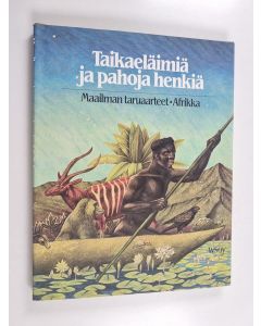 Kirjailijan Jan Knappert käytetty kirja Taikaeläimiä ja pahoja henkiä