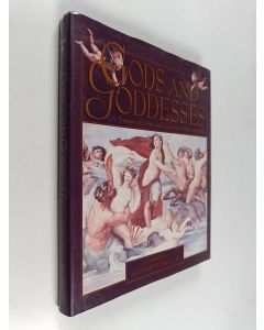 käytetty kirja Gods and goddesses : a treasury of deities and tales from world mythology