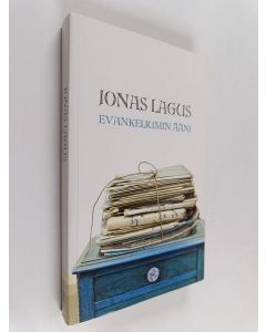 Kirjailijan Jonas Lagus käytetty kirja Evankeliumin ääni