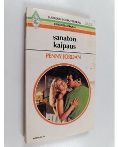 Kirjailijan Penny Jordan käytetty kirja Sanaton kaipaus