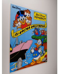 Kirjailijan Walt Disney käytetty kirja Ei kultaa kalliimpaa