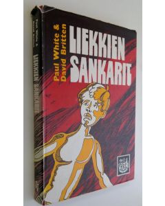 Kirjailijan Paul White käytetty kirja Liekkien sankarit