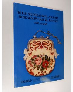 käytetty kirja Ruusunkukkia ja villasukkia : 6.9.1985 - 31.8.1986 ; Rosenknopp och yllestopp