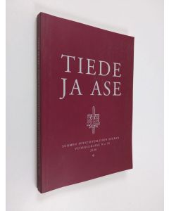 käytetty kirja Tiede ja ase 58 : Suomen sotatieteellisen seuran vuosijulkaisu