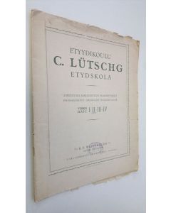 käytetty teos Etyydikoulu C Lutschg : asteettain järjestettyjä pianoetyydejä vihko 1-4 = Etydskola C Lutschg : progressivt ordnade pianoetyder : häft 1-4