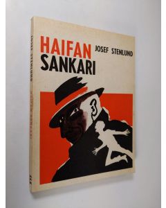 Kirjailijan Josef Stenlund käytetty kirja Haifan sankari