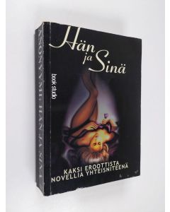 Kirjailijan Anonyymi käytetty kirja Hän + sinä - Hän ja sinä