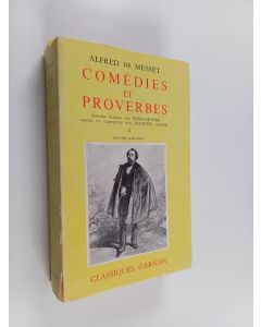 Kirjailijan Alfred de Musset käytetty kirja Comédies et proverbes 2