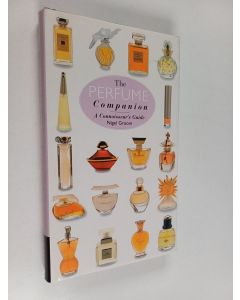 Kirjailijan N. St. J. Groom käytetty kirja The perfume companion : a connoisseur's guide