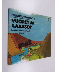 Kirjailijan Robert Updegraff käytetty teos Vuoret ja laaksot