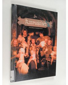 Kirjailijan Tuomas Parkkinen käytetty kirja Ruunajaiset