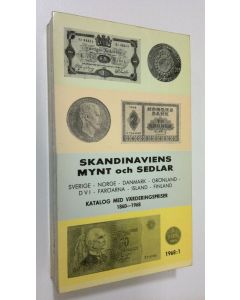 käytetty kirja Skandinaviens mynt och sedlar : katalog med värderingspriser 1860-1968