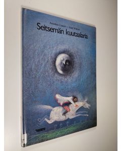 Kirjailijan Anneliese Lussert käytetty kirja Seitsemän kuutaalaria