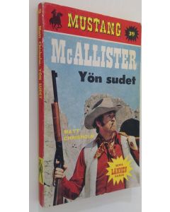 Kirjailijan Matt Chisholm käytetty kirja McAllister : Yön sudet