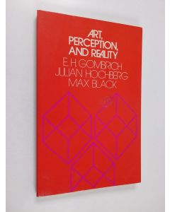 Kirjailijan Julian Hochberg & Max Black ym. käytetty kirja Art, perception, and reality