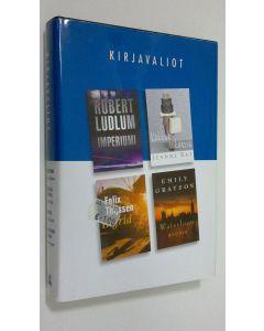 käytetty kirja Kirjavaliot ; Ludlum, Robert : Imperiumi / Ray, Jeanne : Kakkua kanssa / Thijssen, Felix : Ingrid / Grayson, Emily : Waterloon asema