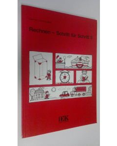 Kirjailijan Gerhard Armbruster käytetty kirja Rechnen - Schritt fur Schrit 5 (ERINOMAINEN)