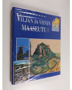 käytetty kirja Eurooppa Viljan ja viinin maaseutu (ERINOMAINEN)