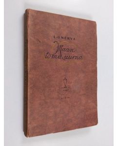 Kirjailijan L. Onerva käytetty kirja Maan tomu-uurna