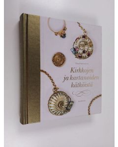 Kirjailijan Visa Immonen käytetty kirja Kirkkojen ja kartanoiden kätköistä