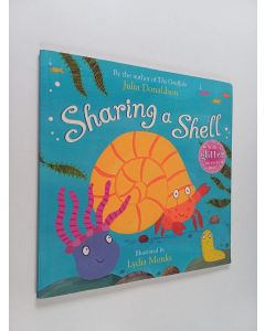 Kirjailijan Julia Donaldson käytetty kirja Sharing a shell