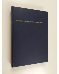 Kirjailijan Jaakko Paavolainen käytetty kirja Poliittiset väkivaltaisuudet Suomessa 1918 1 : Punainen terrori