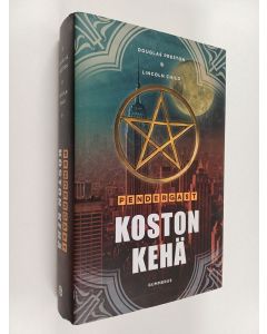 Kirjailijan Lincoln Child & Douglas Preston käytetty kirja Koston kehä