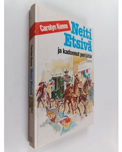 Kirjailijan Carolyn Keene käytetty kirja Neiti Etsivä ja kadonnut perijätär