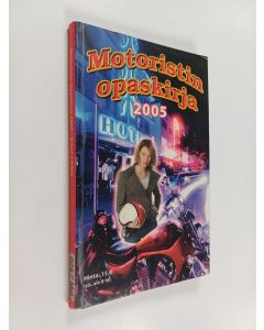 käytetty kirja Motoristin opaskirja 2005