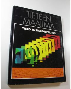 Tekijän Jack Meadows  käytetty kirja Tieteen maailma 21, Tieto ja tiedonvälitys
