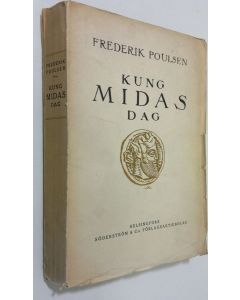 Kirjailijan Frederik Poulsen käytetty kirja Kung Midas' dag : roman